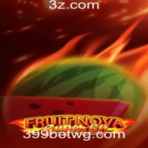 Descubra o Envolvente Mundo do Jogo FruitNovaSuper60 no 399bet com Game