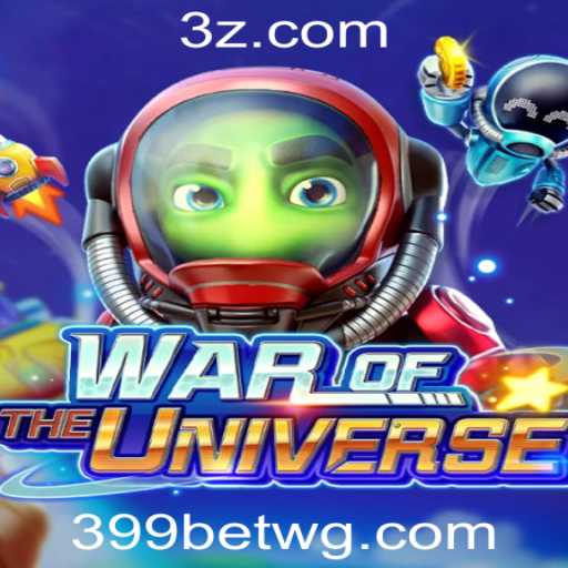 Explore o Empolgante Jogo 'WAROFTHEUNIVERSE' e as Regras do 399bet com Game